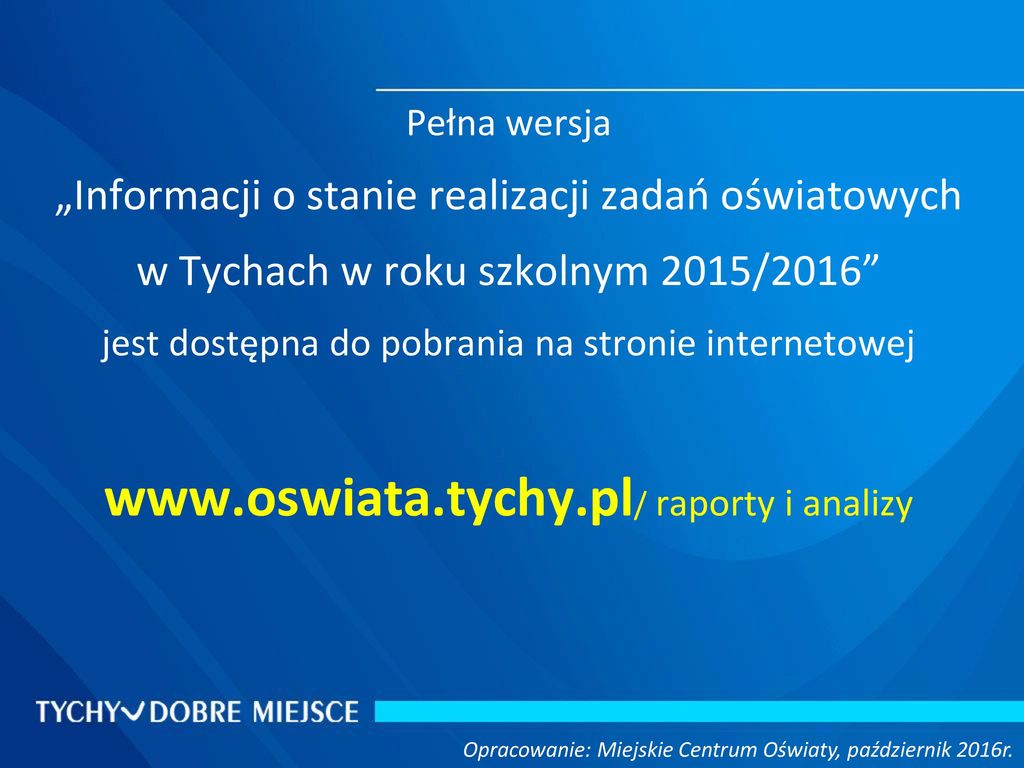 Informacja o stanie realizacji zadań oświatowych ppt pobierz